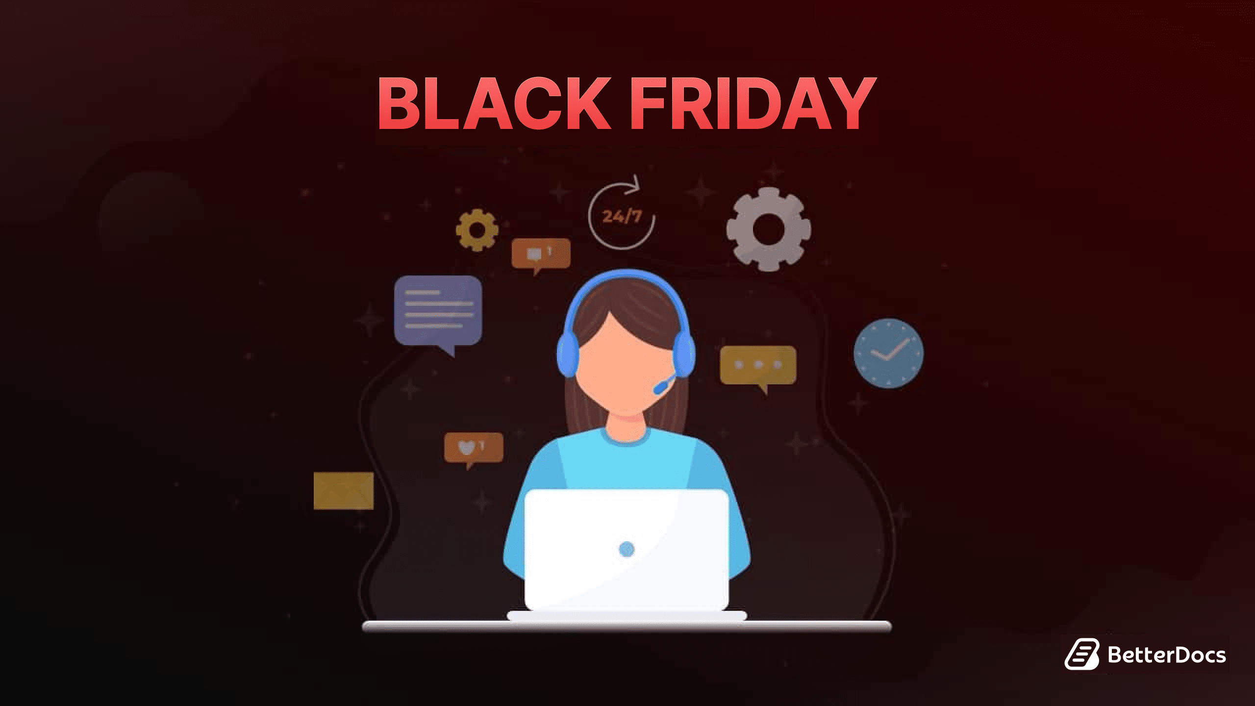 How to Handle Support Pressure During Black Friday?