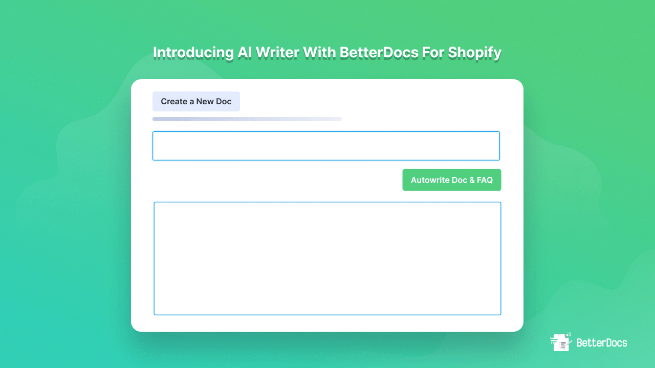 AI Writer With BetterDocs For Shopify