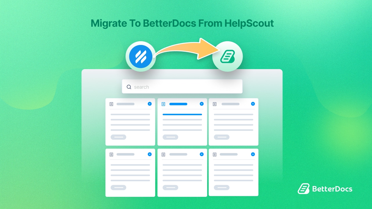 Migrate to BetterDocs from Help Scout