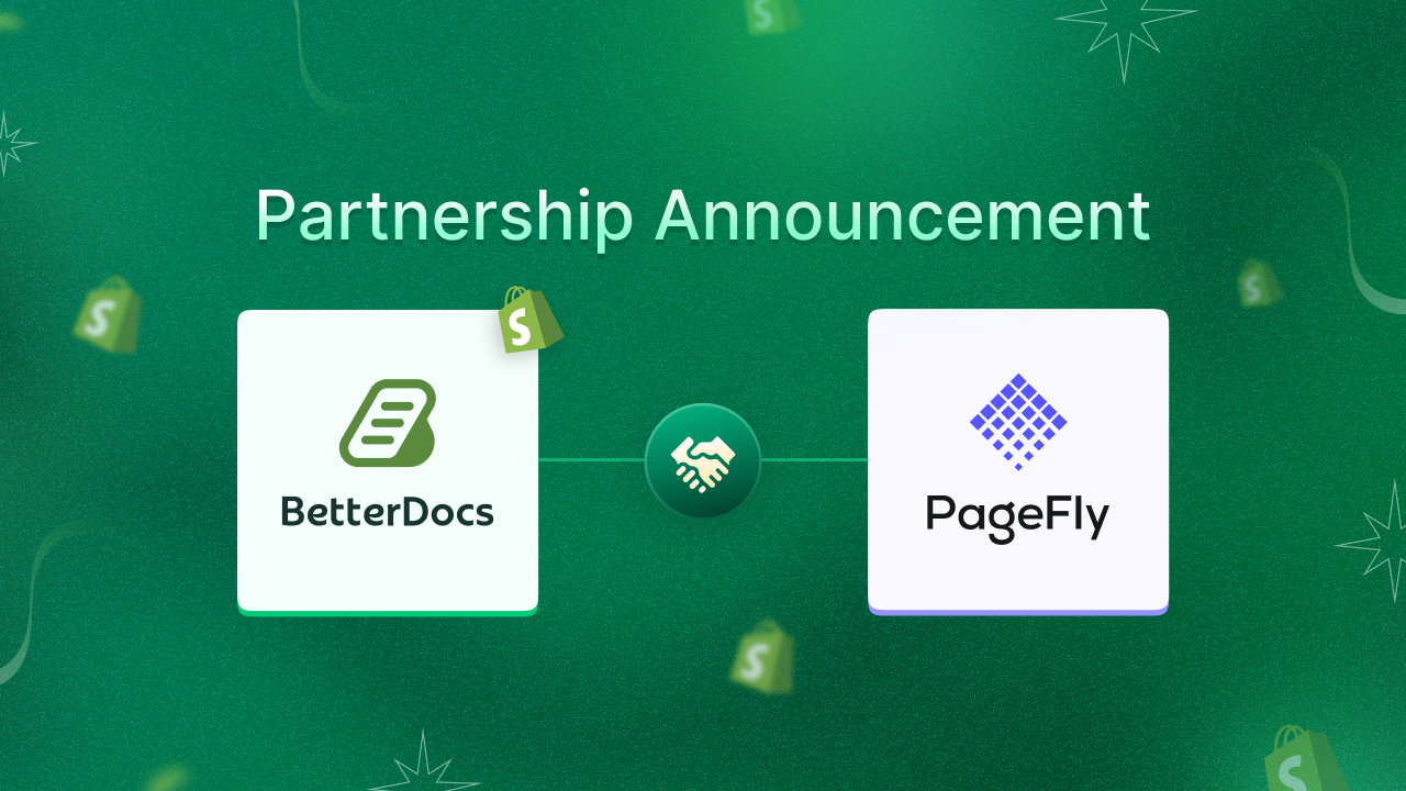 BetterDocs for Shopify and PageFly Partnership