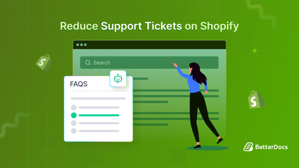 Reduce Support Tickets on Shopify